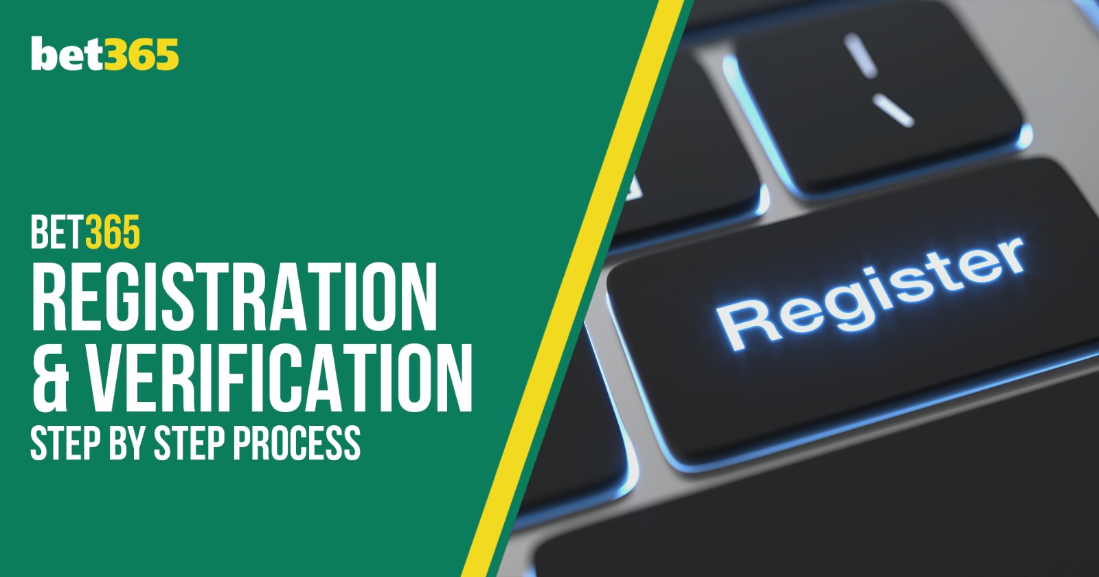 Bet365 Registration & Verification: Step by Step Process - Bet365