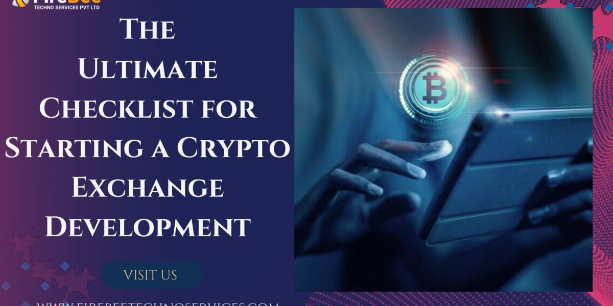 The Ultimate Checklist for Starting a Crypto Exchange Development