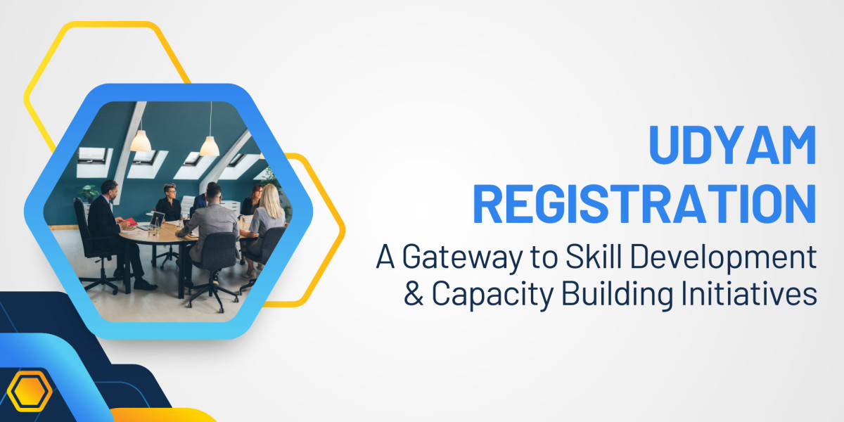 Udyam Registration: A Gateway to Skill Development & Capacity Building Initiatives